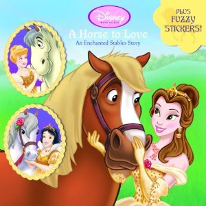 A Horse to Love: An Enchanted Stables Story