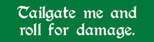 Roll for Damage Bumper Sticker