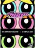 The Powerpuff Girls: The Complete Series - 10th Anniversary Collection (200