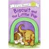 Biscuit and the Little Pup (My First I Can Read) [Paperback]