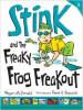 Stink and the Freaky Frog Freakout (Book #8)Paperback