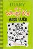 Diary of a Wimpy Kid: Hard Luck