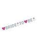 Hens Night Decorator – Bride To Be Glitter Banner