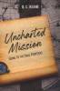Uncharted Mission: Going to the Final Frontiers
